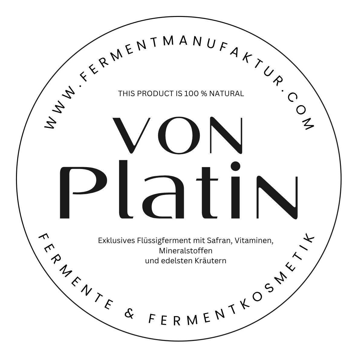 VON Platin- das exklusive Flüssigferment mit lebenden Bakterienkulturen, Vitaminen und Mineralstoffen