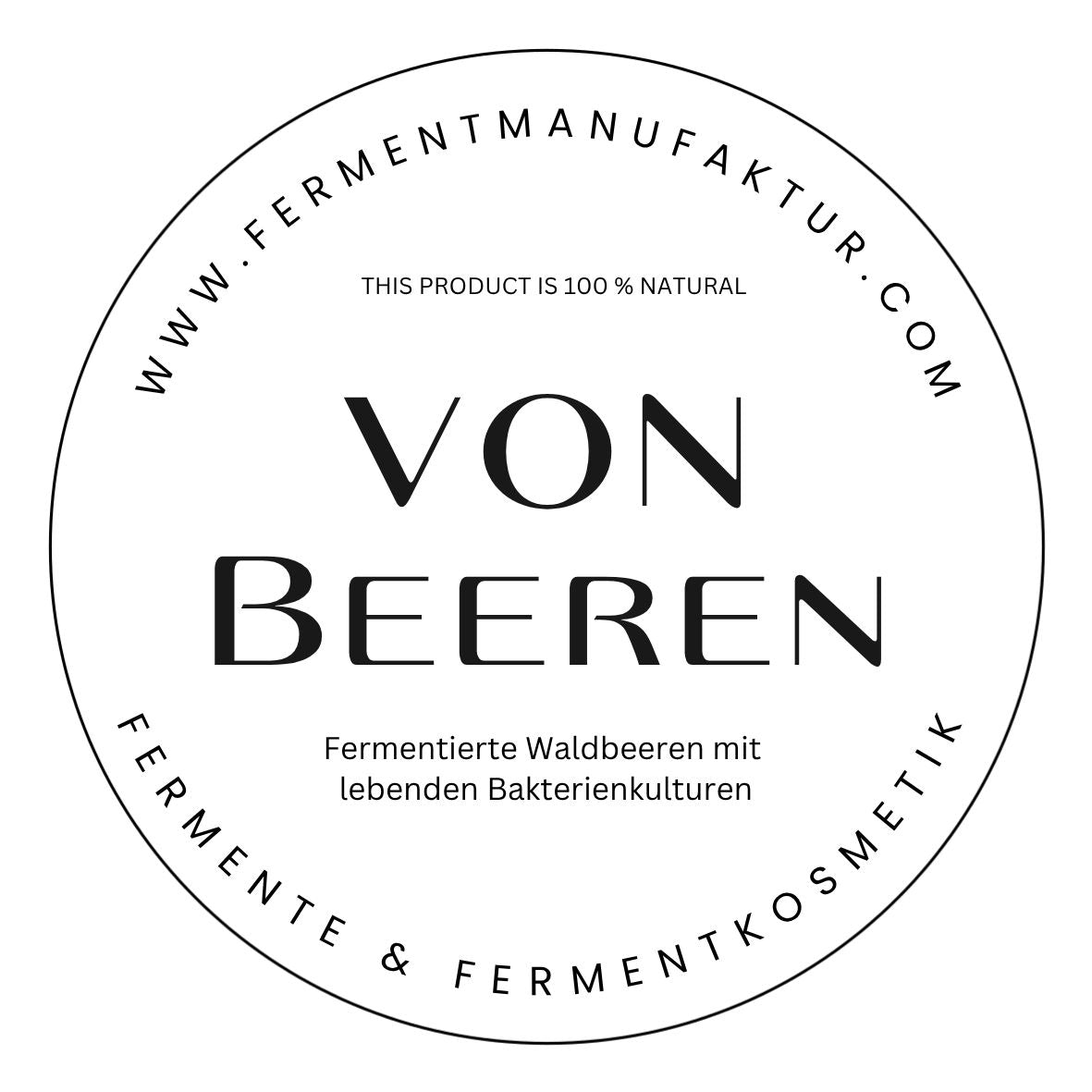 VON Beeren- das beerige Flüssigferment mit lebenden Bakterienkulturen und Kräutern